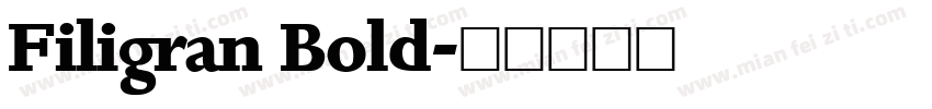 Filigran Bold字体转换